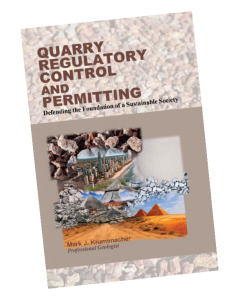 The intended audience of “Quarry Regulatory Control & Permitting: Defending the Foundation of a Sustainable Society” is lawmakers, town planning commissions and boards, county zoning and land use agency members, neighbors, students and the general public. Photo: Mark Krumenacher