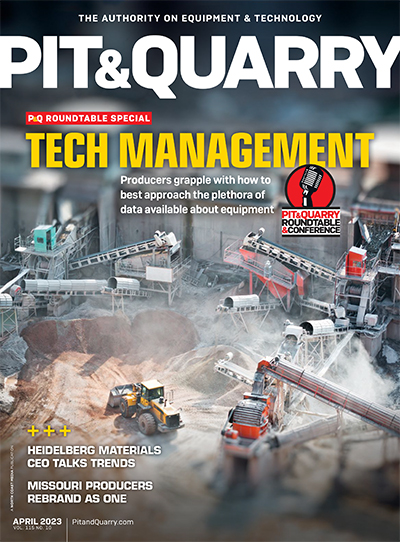 Cover of Pit & Quarry's April 2023 Issue